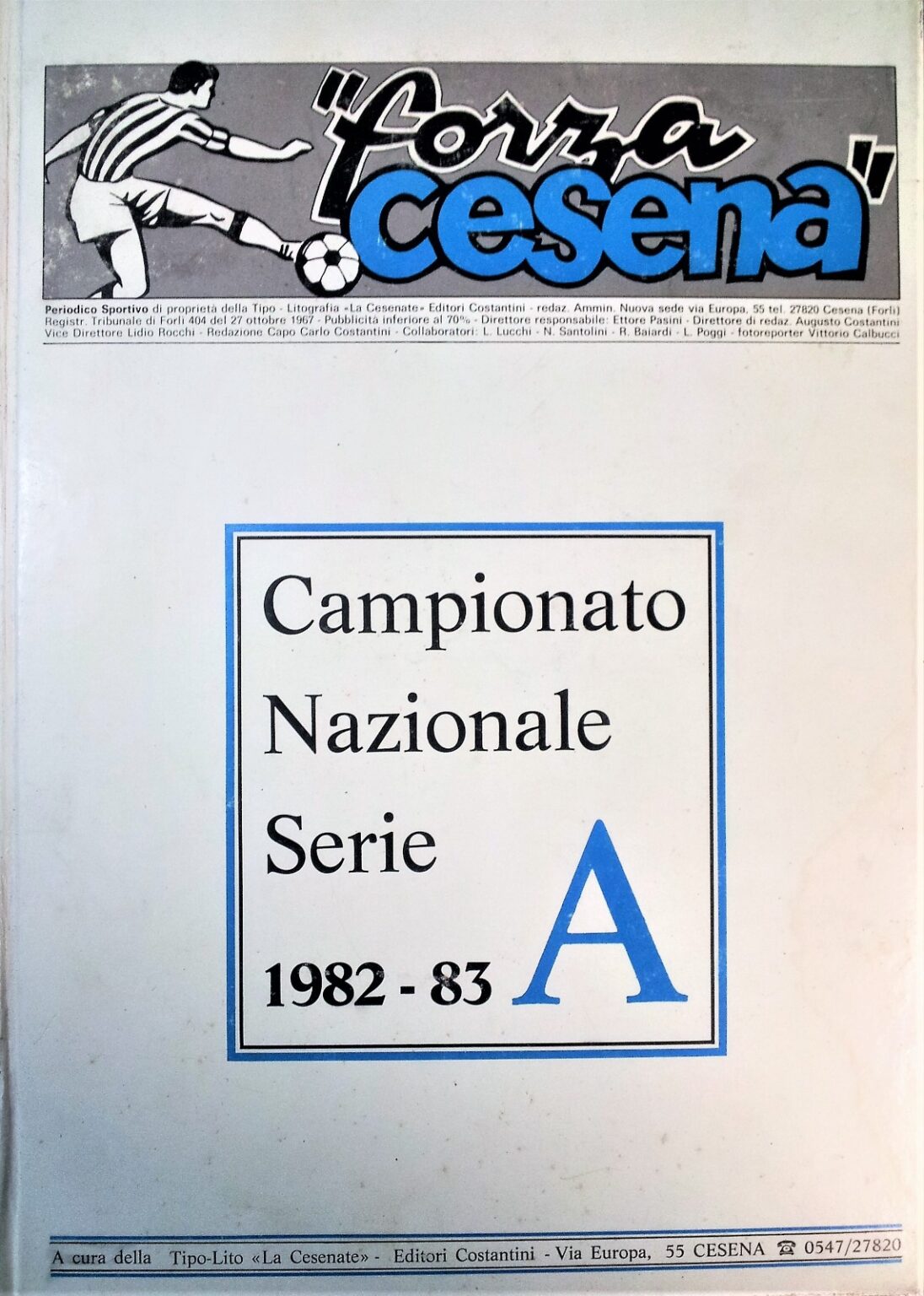 Pubblicazioni Varie 1982 83 Museo Del Cesena