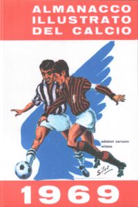 Almanacco del Calcio Carcano 1969 presentazione squadre 1968-69