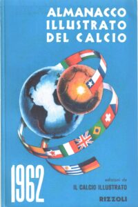 Almanacco del Calcio Rizzoli 1962 presentazione squadre 1961-62