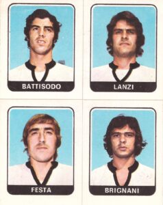 Panini Calciatori 1972-73 Battisodo-Lanzi-Festa-Brignani