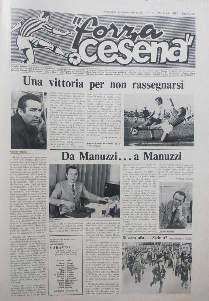 Cesena-Pisa 1979-80 Forza Cesena 1979-80 0064 27 aprile 1980 n. 16 Manuzzi Dino Luciano Bagnoli