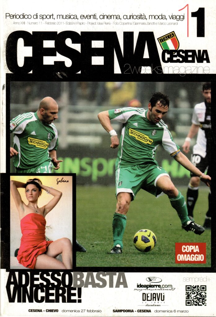 CesenaCesena Magazine 27 febbraio 2011, n. 11, copertina Cesena-Chievo 2010-11 e Sampdoria-Cesena 2010-11 Colucci Rosina