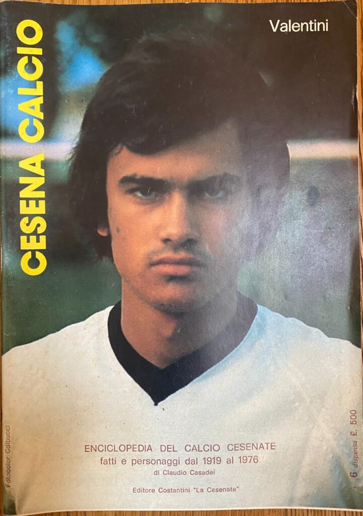 Cesena Calcio di Claudio Casadei, n. 6, copertina Valentini 1976-77