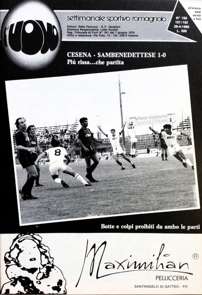 L'Uovo 29 aprile 1985, n. 150-151-152, copertina Cesena-Sambenedettese 1984-85